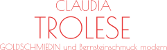 TROLESE CLAUDIA GOLDSCHMIEDIN und Bernsteinschmuck modern